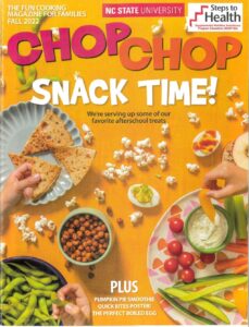 Cover photo for Afterschool Snacks Available in ChopChop Magazine!!